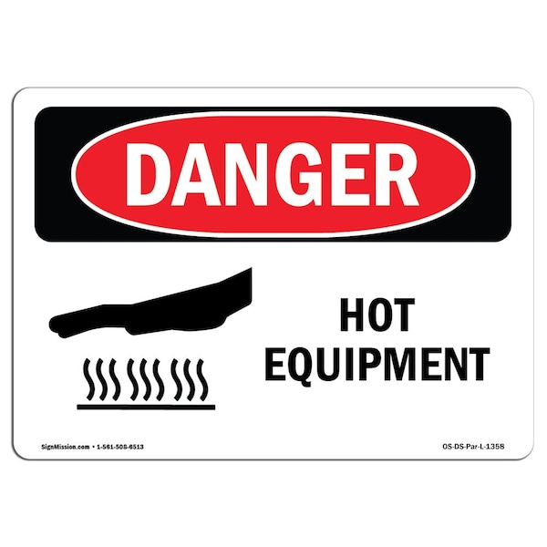 Signmission OSHA Danger Sign, Hot Equipment, 7in X 5in Decal, 7" W, 5" H, Landscape, Hot Equipment OS-DS-D-57-L-1358 - main